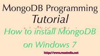 MongoDB Tutorial #1: How to Install MongoDB on Windows 7