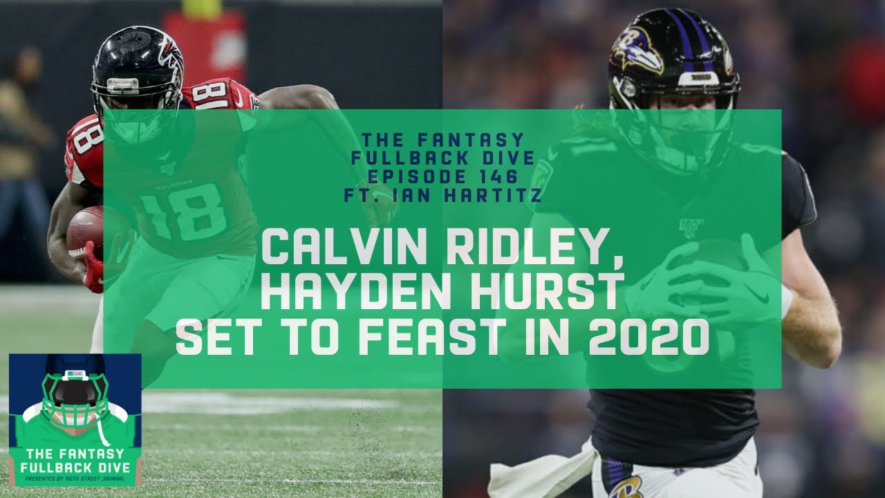 Calvin Ridley, Hayden Hurst Set to Feast on Falcons Vacated Targets | 2020 Fantasy Football