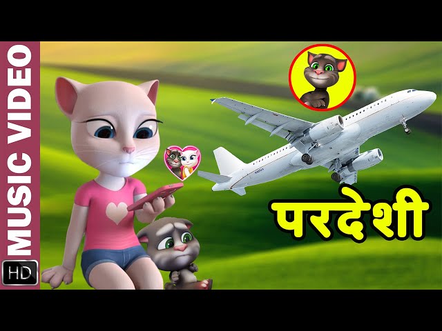 New Nepali Music Video  PARDESHI  ft. Talking Tom u0026 Angela class=