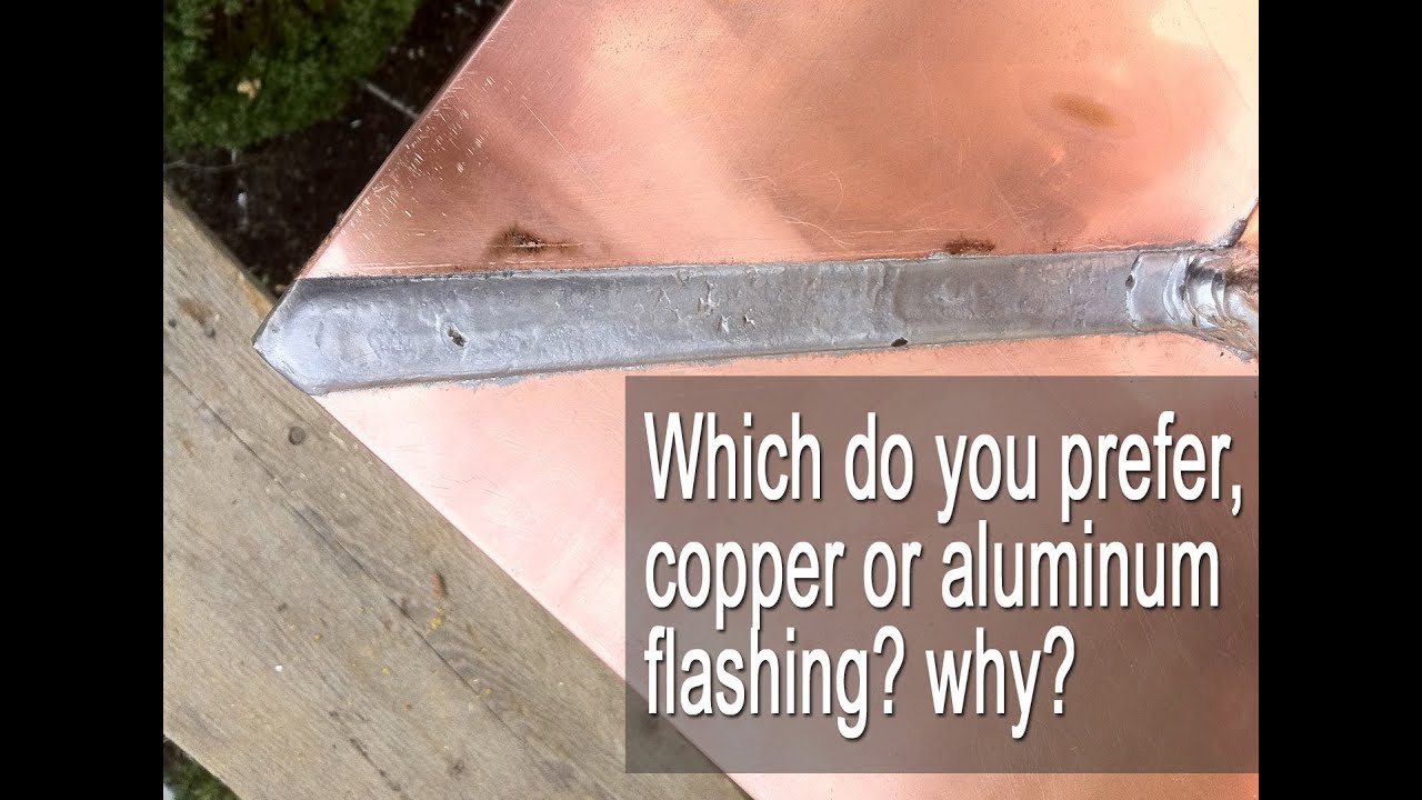 Should I Use Copper Flashings On My Roof? YouTube