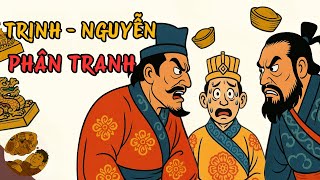 Download Lagu Trịnh - Nguyễn Phân Tranh | Lịch sử cho dễ ngủ MP3