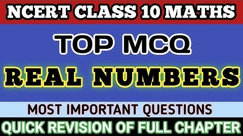 Best Mcq Class 10 Real Numbers Full Chapter || Class 10 Maths Mcq #class10mcq #class10mathsmcq