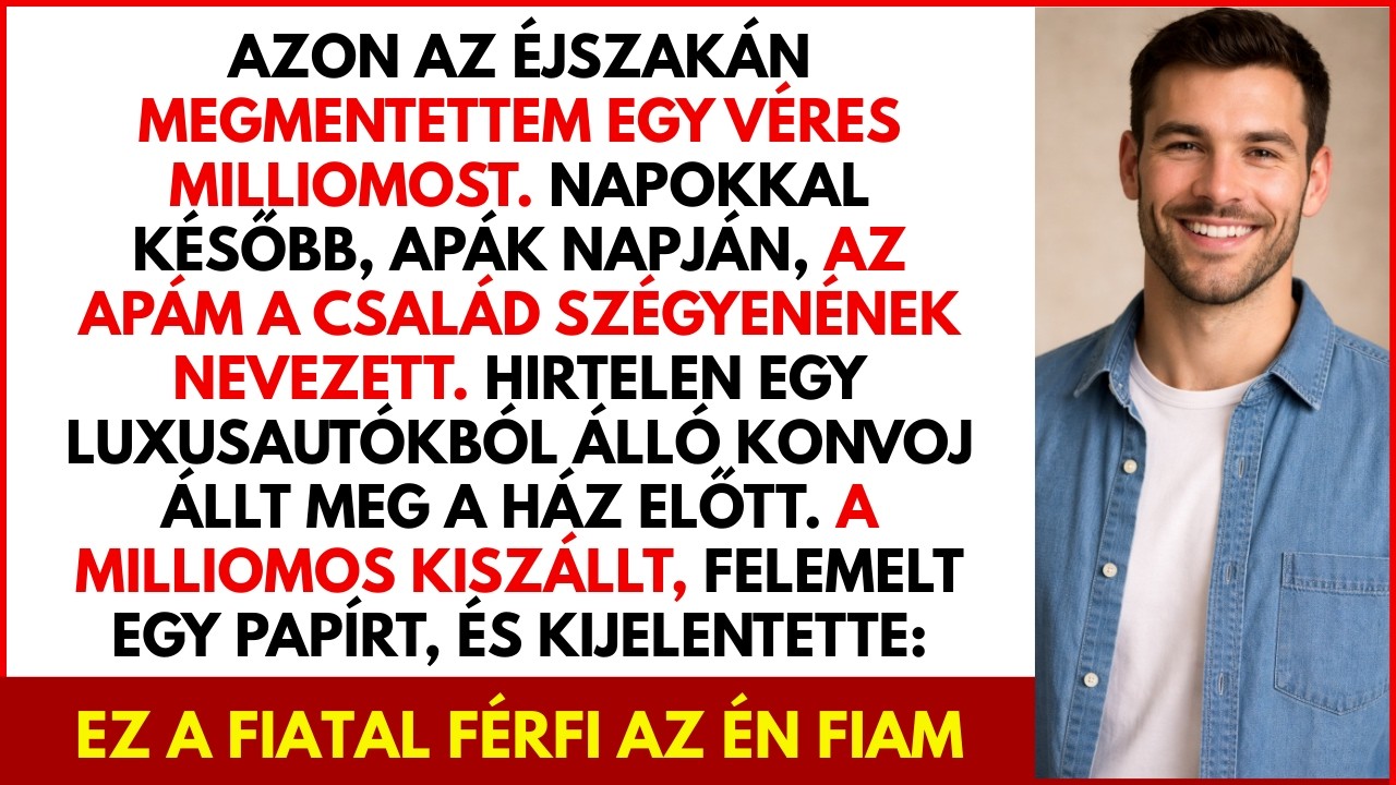 Aznap éjjel megmentettem egy vérző milliomost. Apák napján csengetett… és adott egy papírt