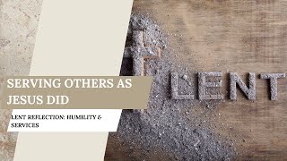 5 Minutes with God | Day 12 Lent Devotional: Serving Others as Jesus Did - John 13:12-17