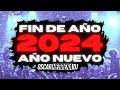 Mix fin de ao 2023  ao nuevo 2024  lo mejor del 2023  reggaeton