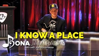 PDF Sample Bona Jam Tracks - I Know A Place guitar tab & chords by JoeBonamassaTV.