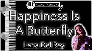 Happiness Is A Butterfly - Lana Del Rey - Piano Karaoke Instrumental Resimi