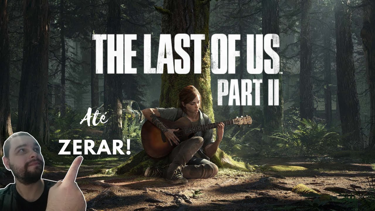 The Last of Us Part II: quanto tempo leva para zerar o jogo?