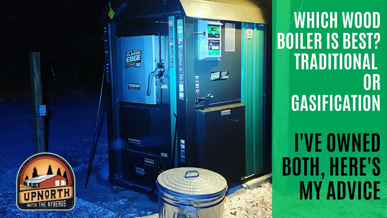 Which Wood Boiler Is Right For You? Traditional Or Gasification? - YouTube