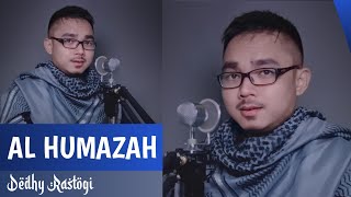 Surah Al Humazah - Dedhy Rastogi, Maqam Kurdi