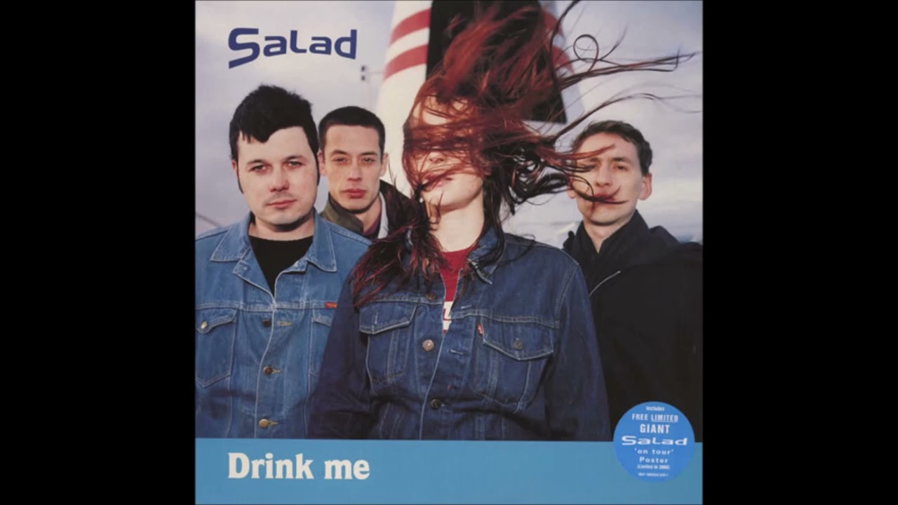 Salad – Drink Me-Full Album