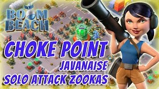 Boom Beach - Operation Choke Point - Javanaise (Solo attack zookas)