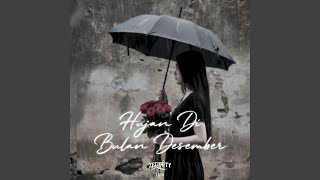 Hujan Di Bulan Desember