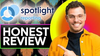 Spotlight Reporting Fintech Honest Review - Watch Before Using