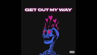 ABRZY - Get Out My Way