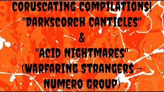Heavy Psych Compilation Reviews! "Darkscorch Canticles" & "Acid Nightmares" (Warfaring Strangers)