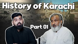 Real History of Karachi in Conversation with Anis sheikh - Part 1 | Podcast #55