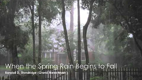 When the Spring Rain Begins to Fall - Randall D. S...
