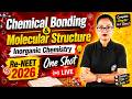 Re-NEET 2026 | Chemical Bonding & Molecular Structure | Inorgenic Chemistry One Shot #live #reneet