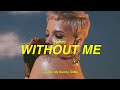 แปลเพลง Without Me - Halsey [Lyrics Eng] [Sub Thai]