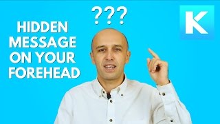 What Everyone Has Written On Their Foreheads
