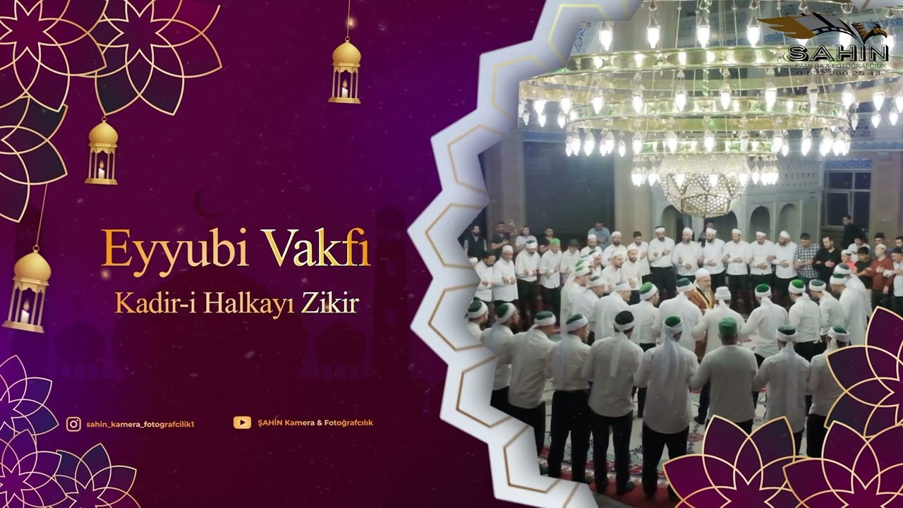 Eyyubi Vakfı  (Kadir-i Halkayı Zikir)  - ZİKİRİ-1 saatlik huzur dinlemelik  - Sela - Zikir