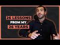Mastering Life: 26 Insights from Agustin Ferrer-Rojas' 26 Years