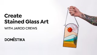 Contemporary Stained Glass Design - Online Course by Jarod Crews | Domestika
