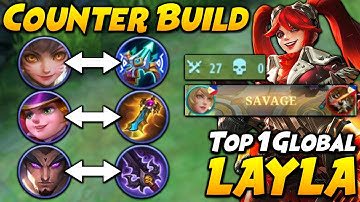 LEARN HOW TO COUNTER YOUR ENEMIES USING BUILD TO BECAME PRO PLAYER! (SAVAGE!!) | Top 1 Global Layla
