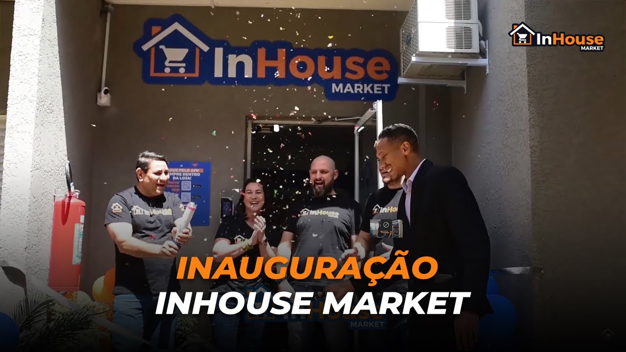 InHouse Market Inauguração Mercado Autônomo em Condomínio YouTube