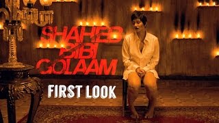 Shaheb Bibi Golaam - First Look | Anjan Dutt, Swastika, Ritwick, Parno, Vikram