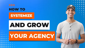 How to systemize and scale your agency