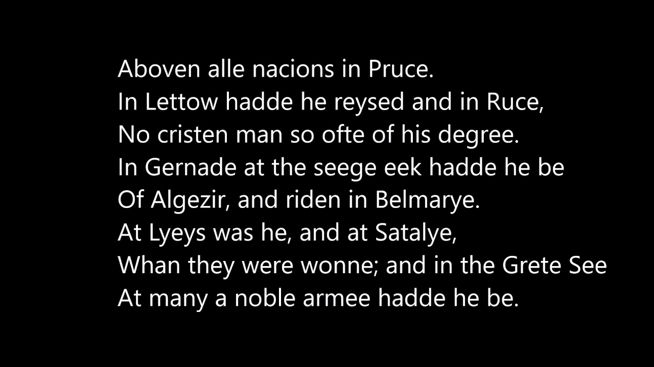 The Canterbury Tales General Prologue Lines 43 78 The Knight Read In