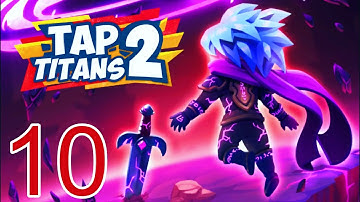 Tap Titans 2 - Boss Fight Android Gameplay Walkthrough Part 10 No Commentary