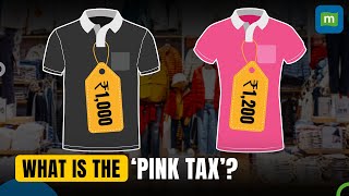 The Pink Tax: Why Are Women Paying More Than Men For The Same Product? | All You Need To Know