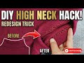 Transform High Neck into Low Neck | Simple DIY Hack