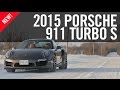 2015 Porsche 911 Turbo S Review