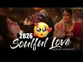 Heart Touching Love Song 💔 | New Hindi Romantic Song 2026 |