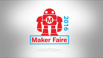 Maker Faire Bay Area 2016: From Maker to Market