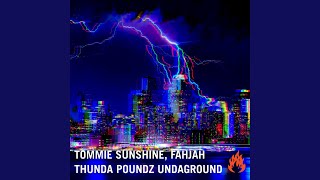 Thunda Poundz Undaground (Original Mix)