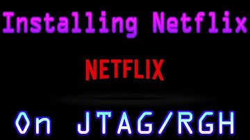 Netflix on Xbox JTAG/RGH Without Xbox Live
