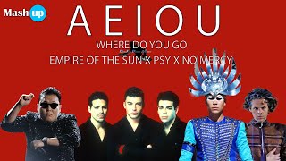 AEIOU (WHERE DO YOU GO)-EMPIRE OF THE SUN X PSY X NO MERCY- PAOLO MONTI MASHUP Resimi