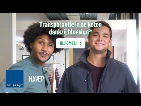 HAVEP en bluesign®: transparantie in de keten.