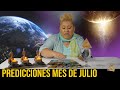 PREDICCIONES DEL MES DE JULIO