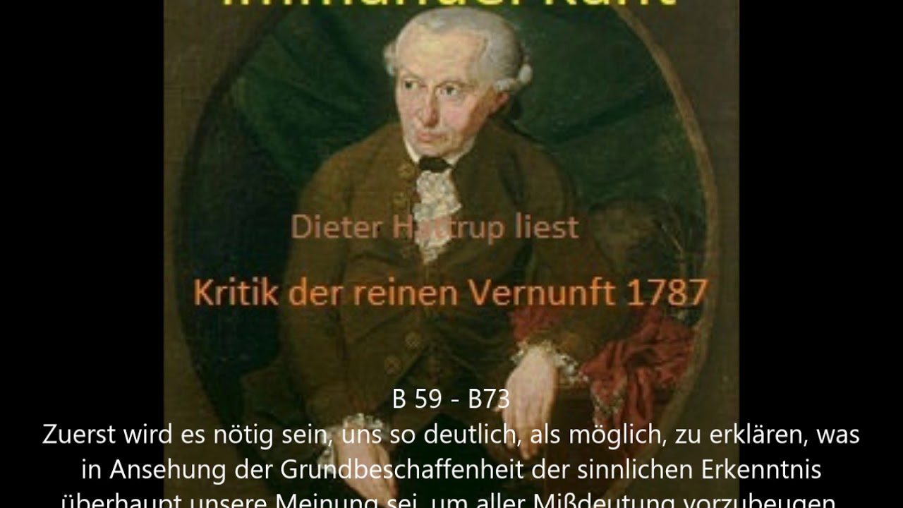 Kant: KrV B 59 – 73 – D. Hattrup liest