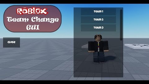 How to create a Team Change GUI in Roblox Studio