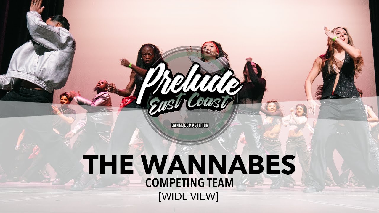 The Wannabes [ШИРОКОУГОЛЬНЫЙ ВИД] | Prelude EC 2025 | #PreludeEC2025