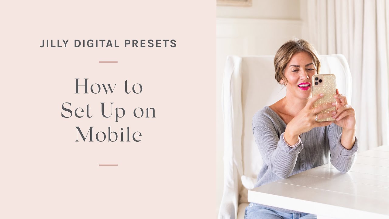 Jilly Presets Mobile Installation Instructions YouTube