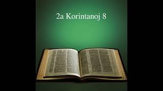 2a Korintanoj 8 | Esperanto Bible