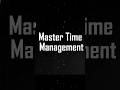 সফল হতে চাইলে TIME MANAGEMENT শিখুন!